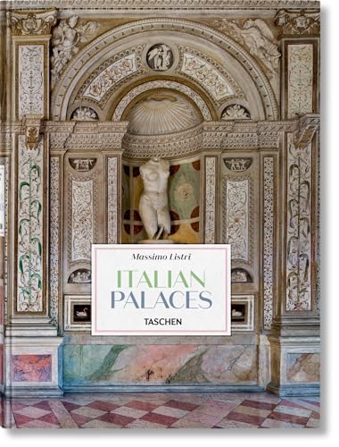 Massimo Listri. Italian Palaces (Multilingual Edition)