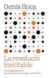 La revolució inev...