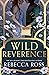 Wild Reverence (Letters of Enchantment, #0)