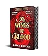 On Wings of Blood