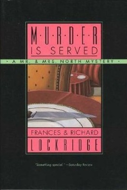 Murder Is Served (Mr. and Mrs. North, #12)