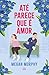 Até parece que é amor – Um fake dating divertido sobre se apaixonar inesperadamente em meio a incertezas (Portuguese Edition)