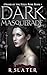 Dark Masquerade: Book 1