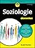 Soziologie für Dummies by Rudolf Richter