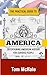The Practical Guide to America: Entertaining American History for Curious People (Practical Guides)