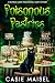 Poisonous Pastries by Casie Maisel