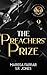 The Preachers' Prize: A Dark College Bully Romance (Verona Falls Preachers Book 3)