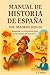 Manual de Historia de Españ...
