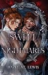 Sweet Nightmares (Wicked Mirrors) Sweet Nightmares (Wicked Mirrors)