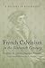 French Calvinism in the Six...