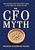 The CFO Myth by Rodrigo Rodríguez-Novás
