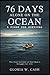 76 Days Alone on the Ocean:...