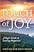 Touch of Joy: A Yogi's Guid...