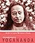 How to Live Without Fear by Paramhansa Yogananda