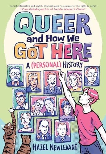 Queer and How We Got Here: A (Personal) History
