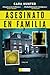 Asesinato en familia (Spanish Edition)