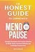 THE HONEST GUIDE TO COPING WITH MENOPAUSE by Maya Brooks