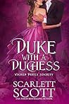 Duke with a Duchess by Scarlett Scott