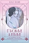 D'homme à femme: le combat d'une pionnière transgenre (French Edition)