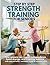 Step by Step Strength Train...