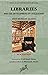 Libraries and the Development of Civilization by Syed Hussein Alatas