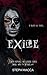 Exile: A Dark Why Choose Asylum Secret Society Romance (Dance with my Demons - Book 4)