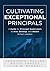 Cultivating Exceptional Pri...
