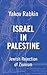 Israel In Palestine: Jewish...