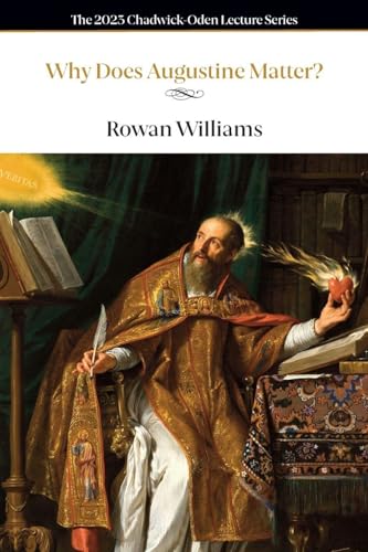 Why Does Augustine Matter? (Paperback)