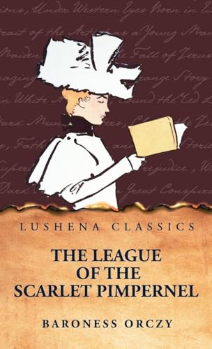 The League of the Scarlet Pimpernel (Hardcover)