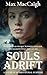 Souls Adrift by Max Maccaigh Souls Adrift by Max Maccaigh