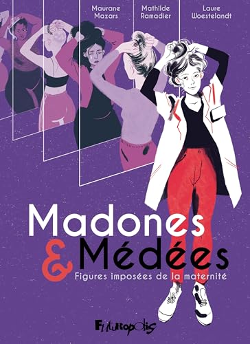 Madones et Médées: Figures imposées de la maternité (Hardcover)