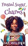 Frosted Sugar Charms by Jax Wilder