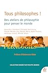 Tous philosophes ...
