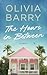 The Hours In Between by Olivia  Barry