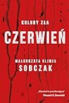 Kolory zła. Czerwień. Tom 1 Kolory zła. Czerwień. Tom 1