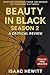 BEAUTY IN BLACK SEASON 2: A...