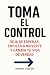 Toma el control: Deja de es...