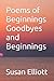 Poems of Beginnings Goodbye...