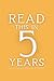Read This in 5 Years by Esme Hart