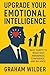 Upgrade Your Emotional Inte...