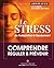 Le Stress : de l'adaptation...