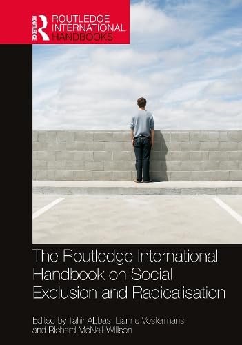 The Routledge International Handbook on Social Exclusion and Radicalisation (Hardcover)