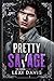 Pretty Savage (The Order, #2)