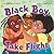 Black Boy, Take Flight (Black, Brown, and Beautiful)