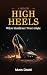 High Heels by Muna Dadel