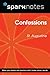 Confessions (SparkNotes Philosophy Guide)