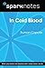 In Cold Blood (SparkNotes L...