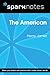 The American (SparkNotes Li...