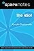 The Idiot (SparkNotes Liter...